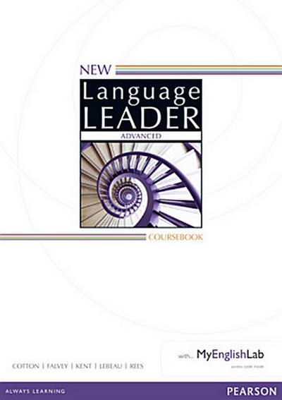New Language Leader New Language Leader Advanced Coursebook with MyEnglishLab Pack, m. 1 Beilage, m. 1 Online-Zugang; .