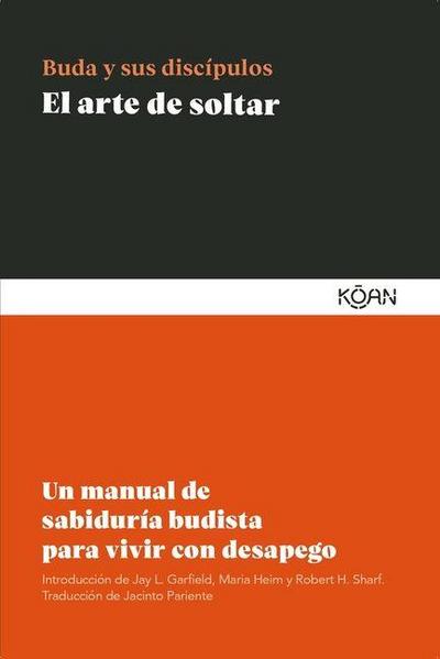 Arte de Soltar, El