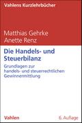 Die Handels- und Steuerbilanz