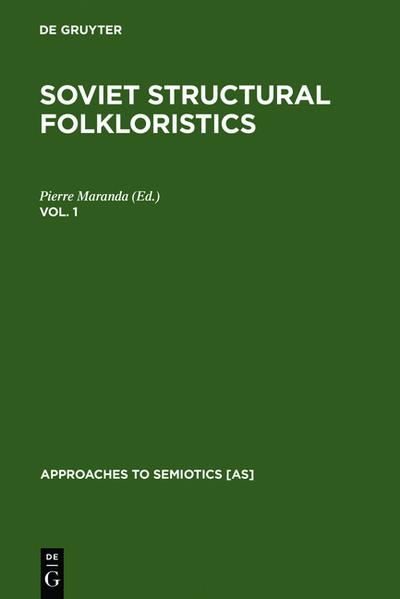 Soviet Structural Folkloristics. Vol. 1