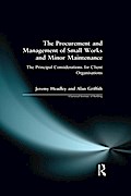 The Procurement and Management of Small Works and Minor Maintenance