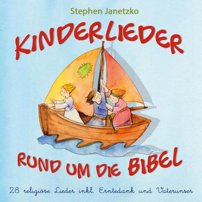 Kinderlieder rund um die Bibel, Audio-CD