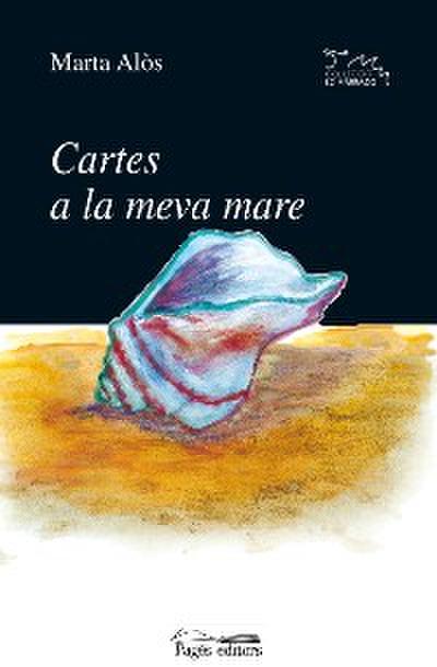Cartes a la meva mare