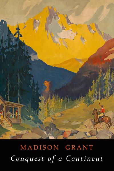 Conquest of a Continent