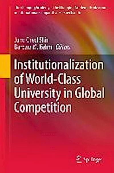 Institutionalization of World-Class University in Global Competition