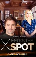 X Marks the Spot (Flavors of Love, #1)