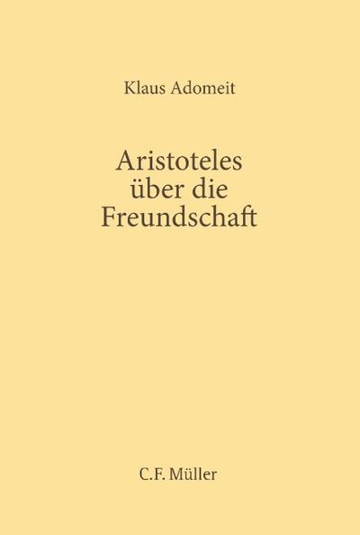 Aristoteles über die Freundschaft