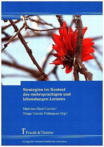 Strategien im Kontext des mehrsprachigen und lebenslangen Lernens