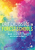 Critical Issues in Forest Schools