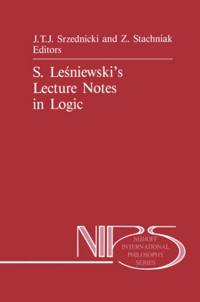 S. Le¿niewski’s Lecture Notes in Logic