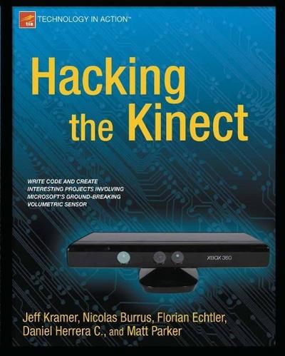 Hacking the Kinect