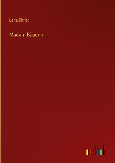 Madam Bäuerin