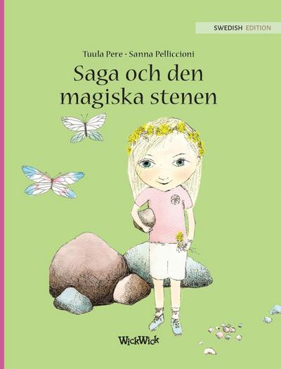 Saga och den magiska stenen: Swedish Edition of Stella and the Magic Stone