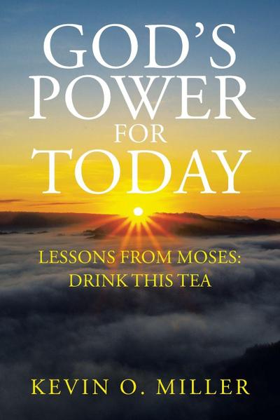 God’s Power For Today