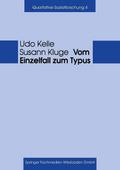 Vom Einzelfall zum Typus