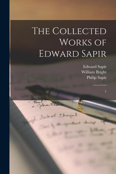 The Collected Works of Edward Sapir