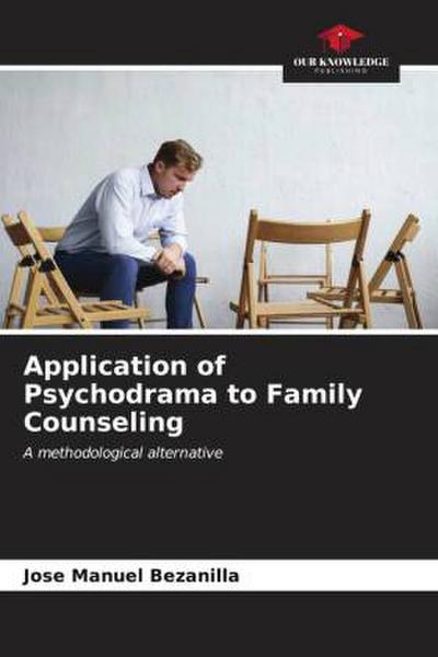 Application of Psychodrama to Family Counseling