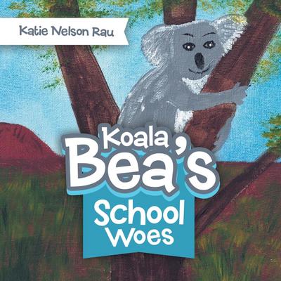 Koala Bea’s School Woes