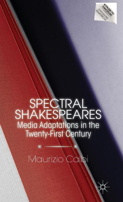 Spectral Shakespeares