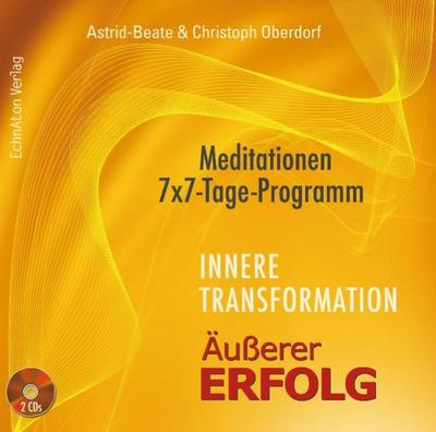 Innere Transformation - Äußerer Erfolg