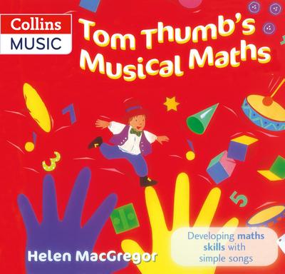 Tom Thumb’s Musical Maths