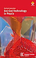 Sol-Gel-Technology in Praxis