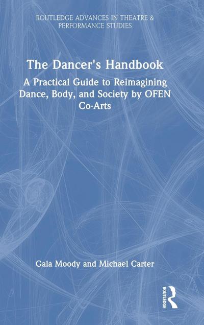 The Dancer’s Handbook