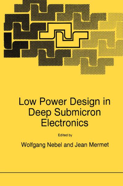 Low Power Design in Deep Submicron Electronics