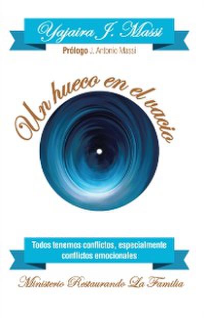 Un Hueco En El Vacio