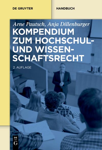 Kompendium zum Hochschul- und Wissenschaftsrecht