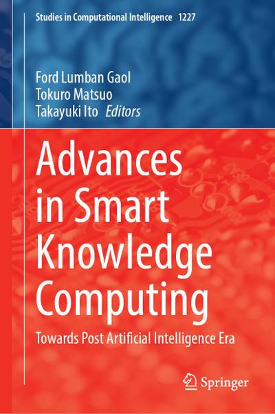 Advances in Smart Knowledge Computing