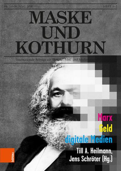 Maske und Kothurn Jg. 64,1-2 (2018)