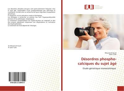 Désordres phospho-calciques du sujet âgé