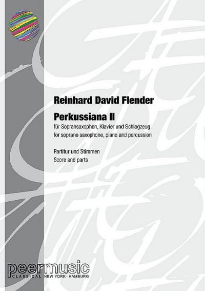 Perkussiana 2für Sopransaxophon, Klavier und Schlagzeug