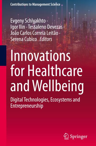 Innovations for Healthcare and Wellbeing