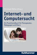 Internet- und Computersucht - Christoph Möller