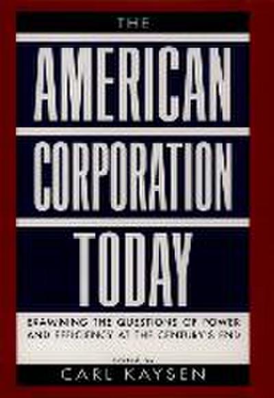 The American Corporation Today