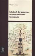 Lehrbuch der gesamten wissenschaftlichen Genealogie