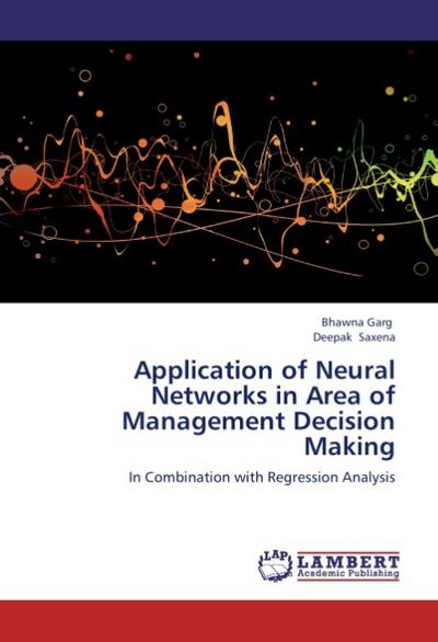 Application of Neural Networks in Area of Management Decision Making
