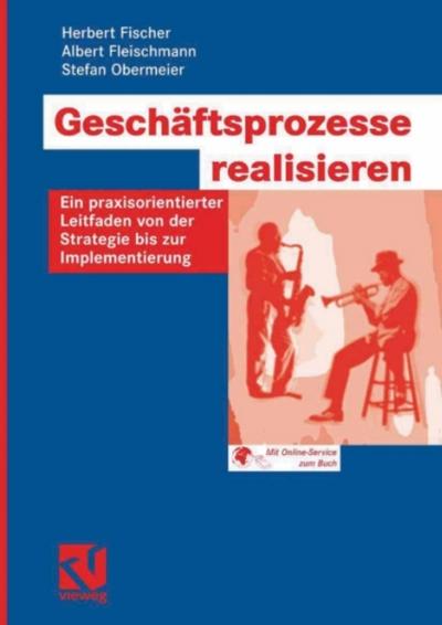 Geschäftsprozesse realisieren