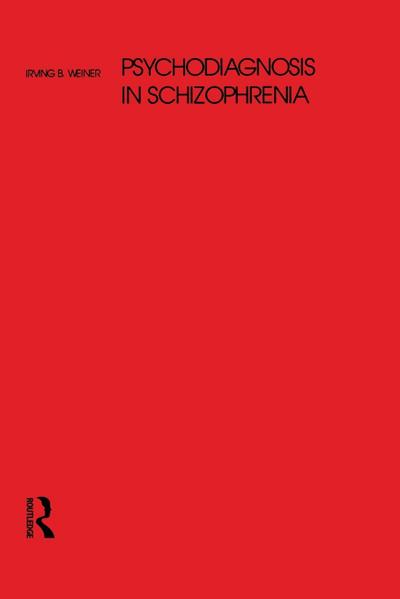 Psychodiagnosis in Schizophrenia