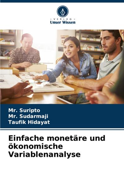 Einfache monetäre und ökonomische Variablenanalyse