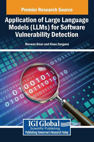 Application of Large Language Models (LLMs) for Software Vulnerability Detection