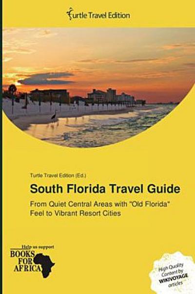 South Florida Travel Guide