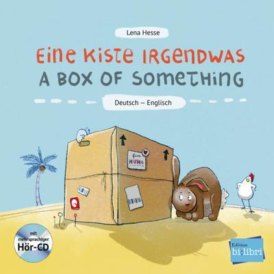 Eine Kiste Irgendwas: Kinderbuch Deutsch-Englisch mit Audio-CD