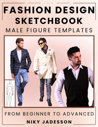 Fashion Design Sketchbook Male Figure Templates