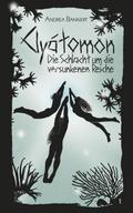 Clyátomon - Die Schlacht um die versunkenen Reiche