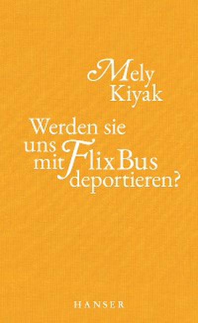 Werden sie uns mit FlixBus deportieren?