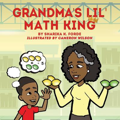 Grandma’s Lil’ Math King