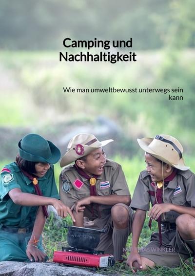 Camping und Nachhaltigkeit